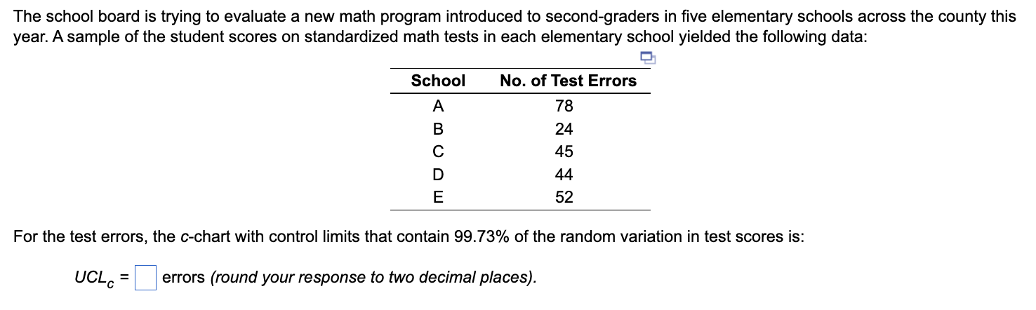 The school board is trying to evaluate a new math