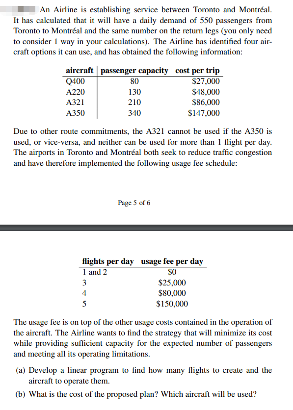An Airline is establishing service between