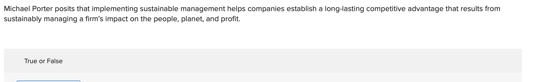 Michael Porter posits that implementing