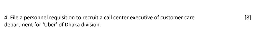 4. File a personnel requisition to recruit a call