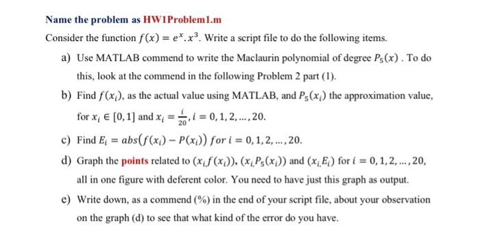 Matlab question coment for (a) is on the second
