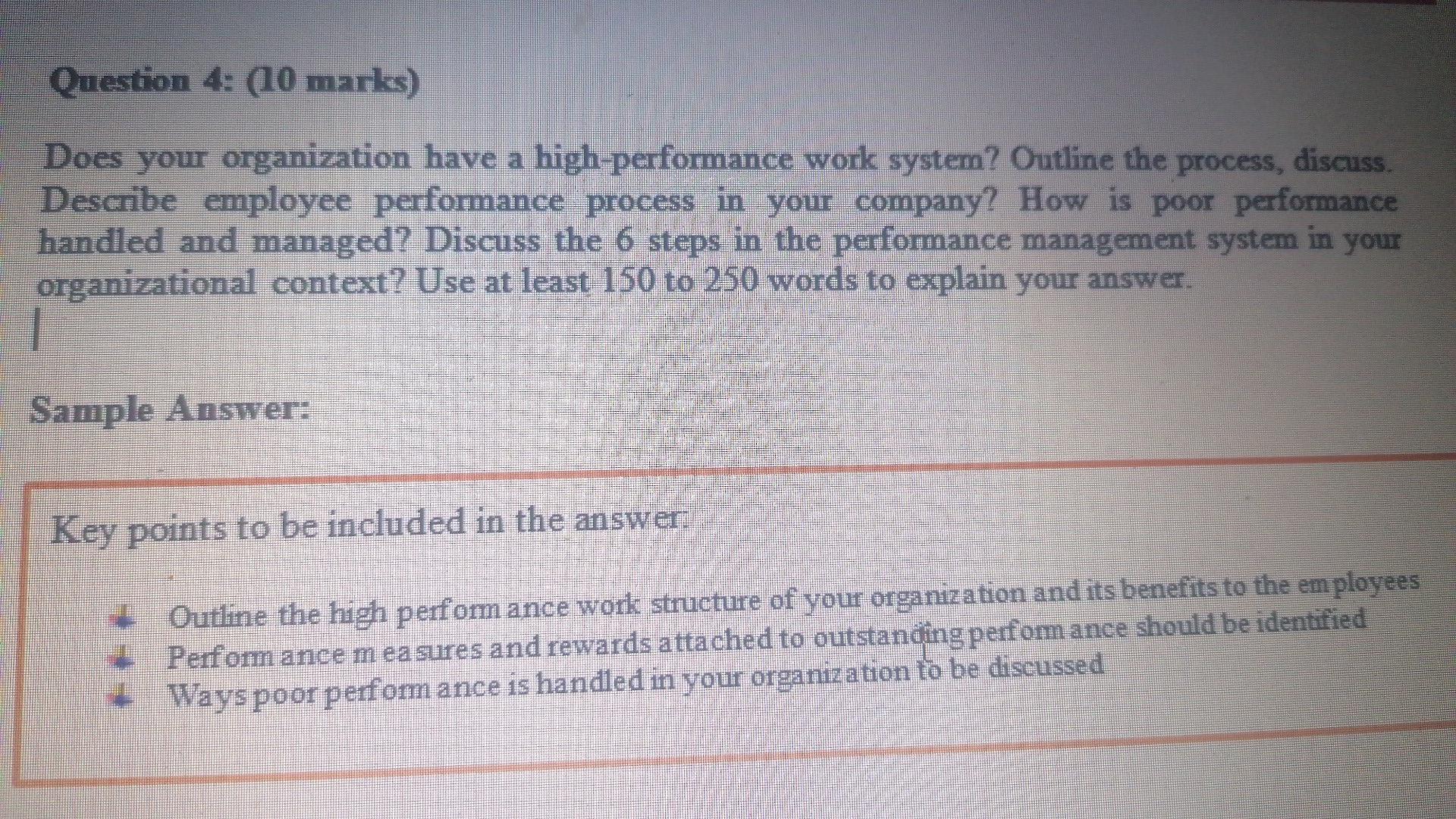 Question 4: (10 marks) Does your organization