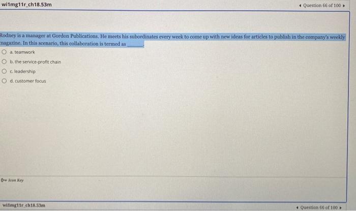 witmg11r_ch18.53m Question 66 of 100 Rodney is a