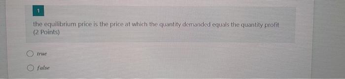 the equilibrium price is the price at which the