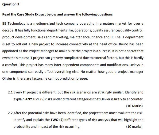 Question 2 Read the Case Study Extract below and
