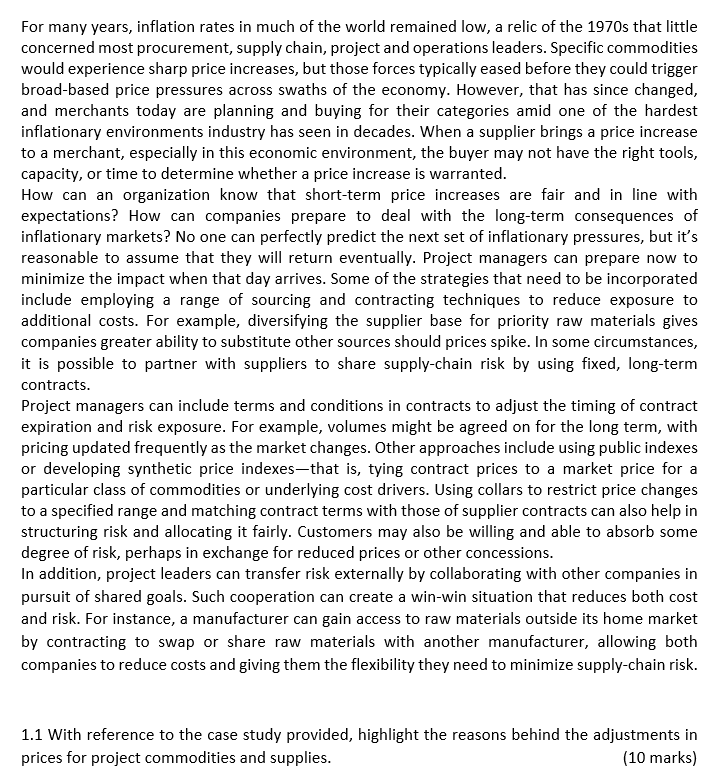 For many years, inflation rates in much of the