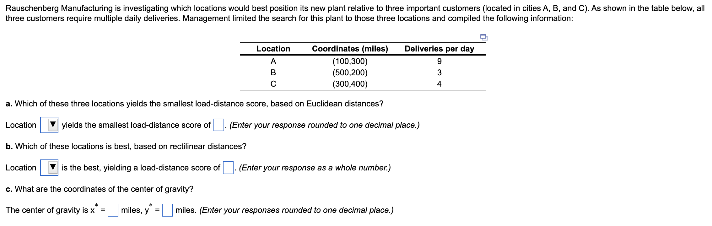 a. Which of these three locations yields the