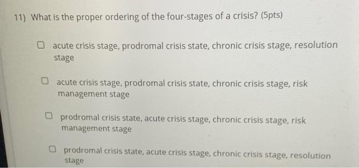 11) What is the proper ordering of the