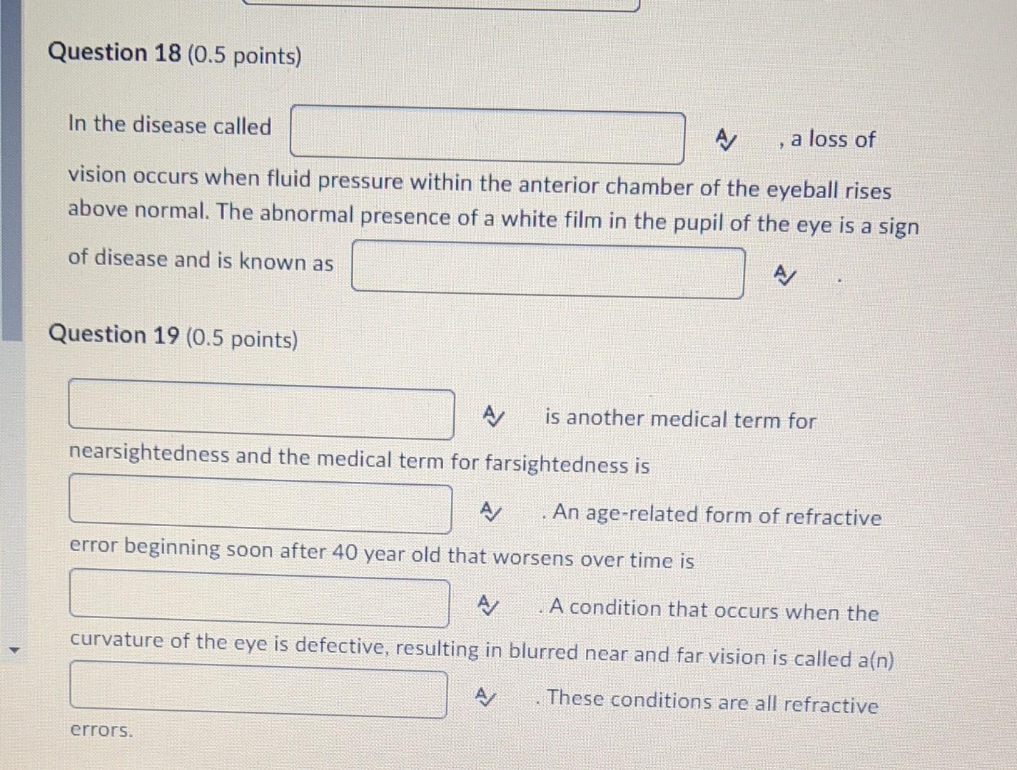 In the disease called A , a loss of vision occurs