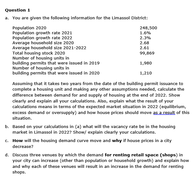 Question 1 a. You are given the following