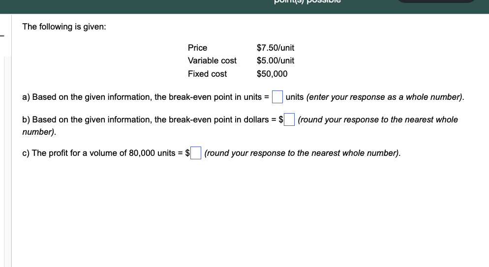 The following is given: a) Based on the given