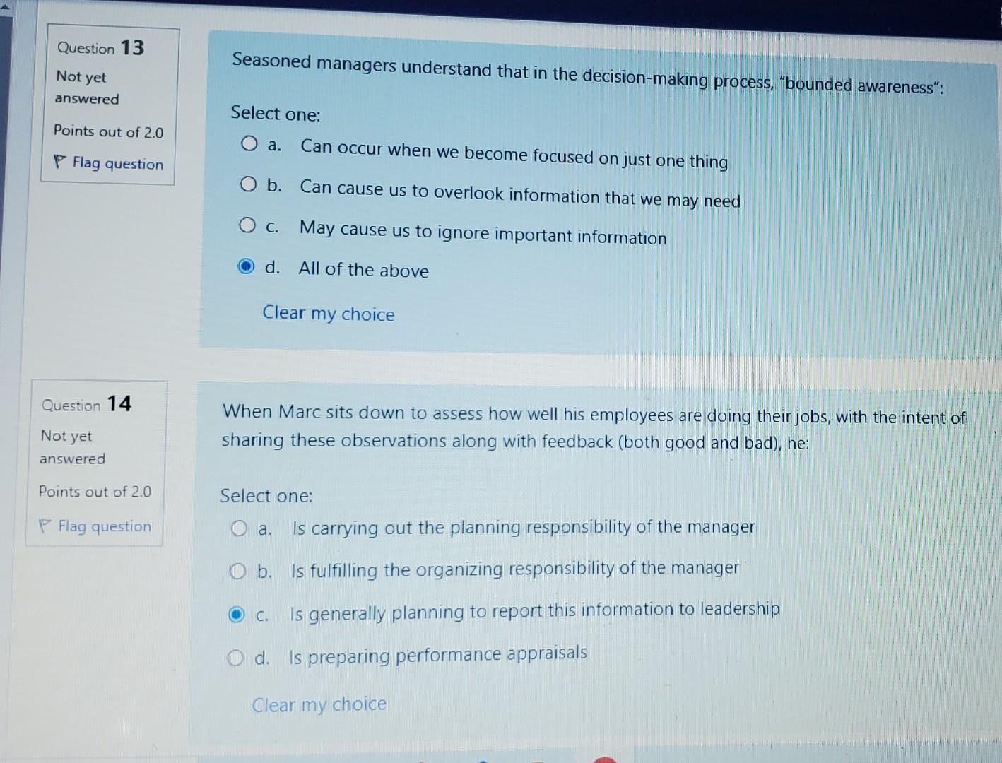 answered b. Can cause us to overlook information