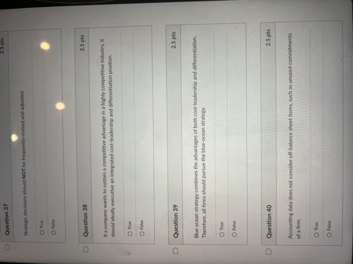 Strategic decisions should NOT be frequently