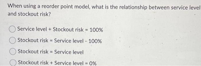 When using a reorder point model, what is the