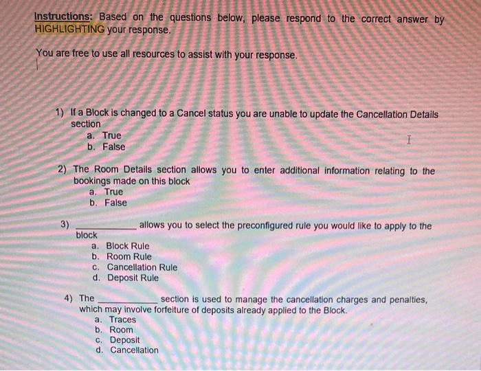 Instructions: Based on the questions below,