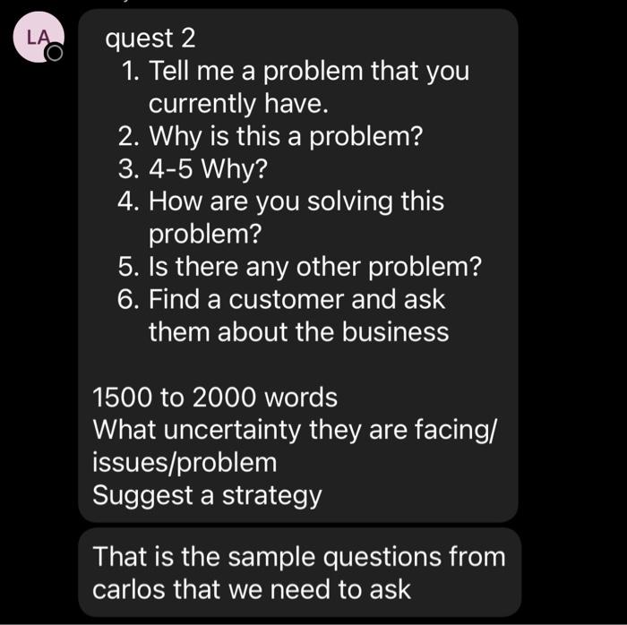 quest 2 1. Tell me a problem that you currently