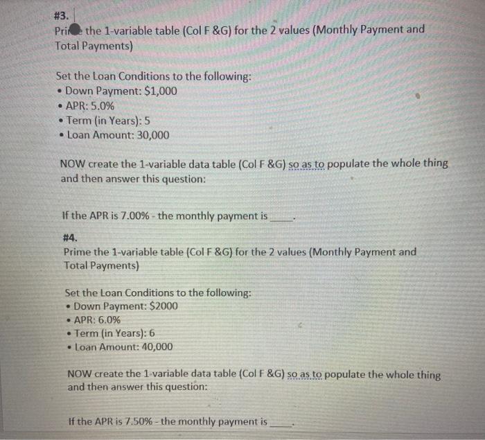 on excel #3. Prire the 1-variable table (Col F&G)