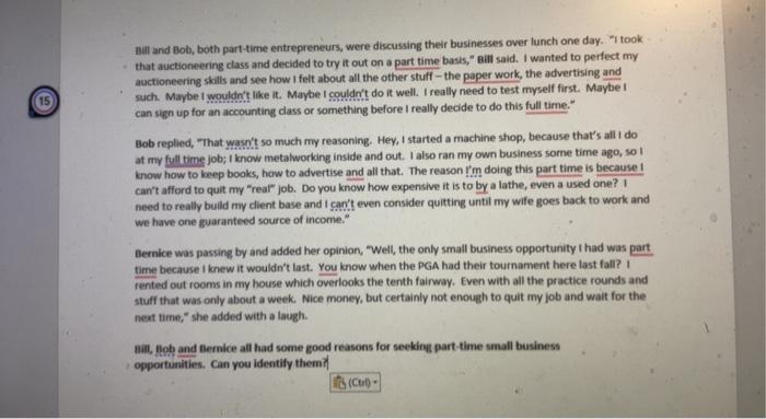 Bill and Bob, both part-time entrepreneurs, were