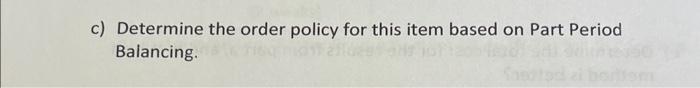 A steel part is ordered form an outside supplier