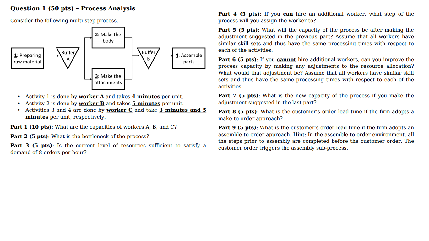 Question 1 (50 pts) - Process Analysis Consider
