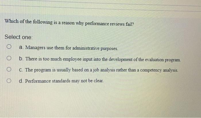 Which of the following is a reason why