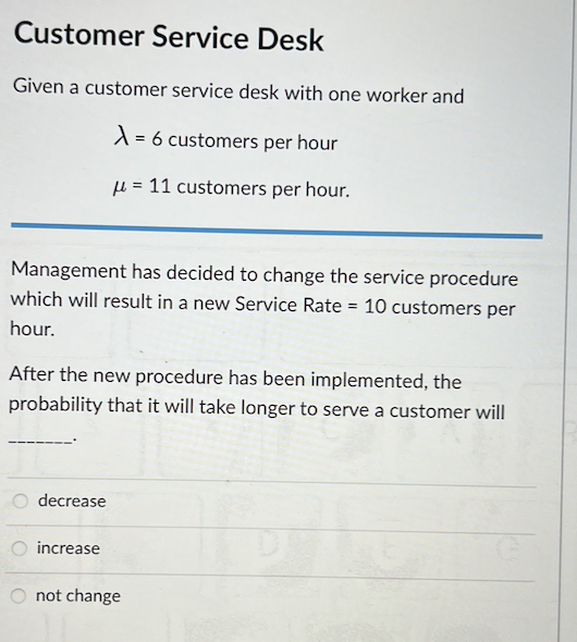 Customer Service Desk Given a customer service