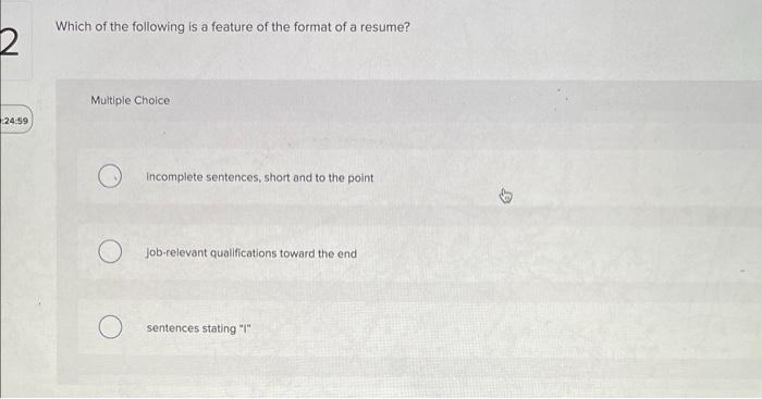 solve Which of the following is a feature of the