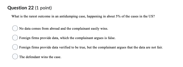 What is the rarest outcome in an antidumping