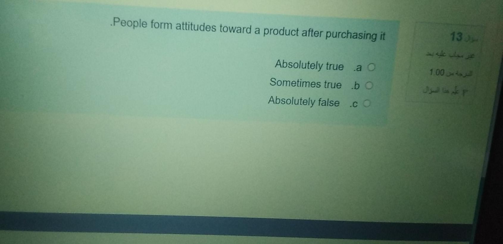 People form attitudes toward a product after