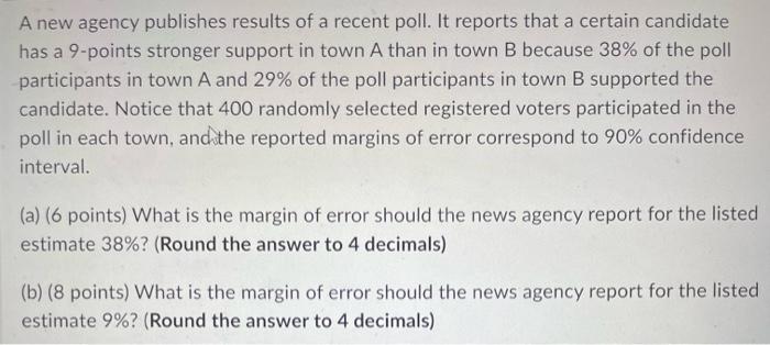 A new agency publishes results of a recent poll.