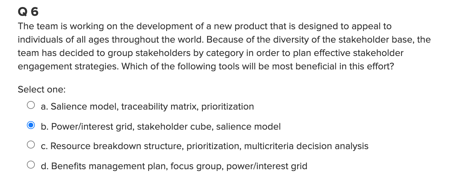 Q4 You are planning a project to develop a