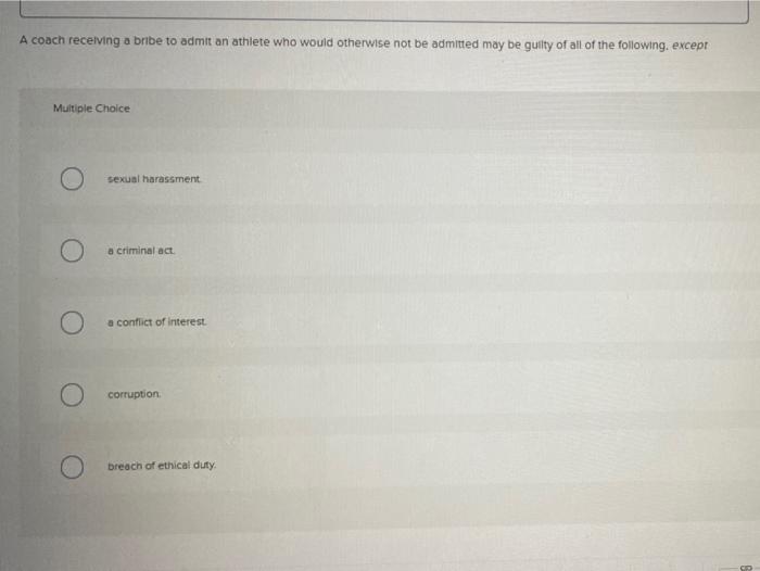 A coach receiving a bribe to admit an athlete who