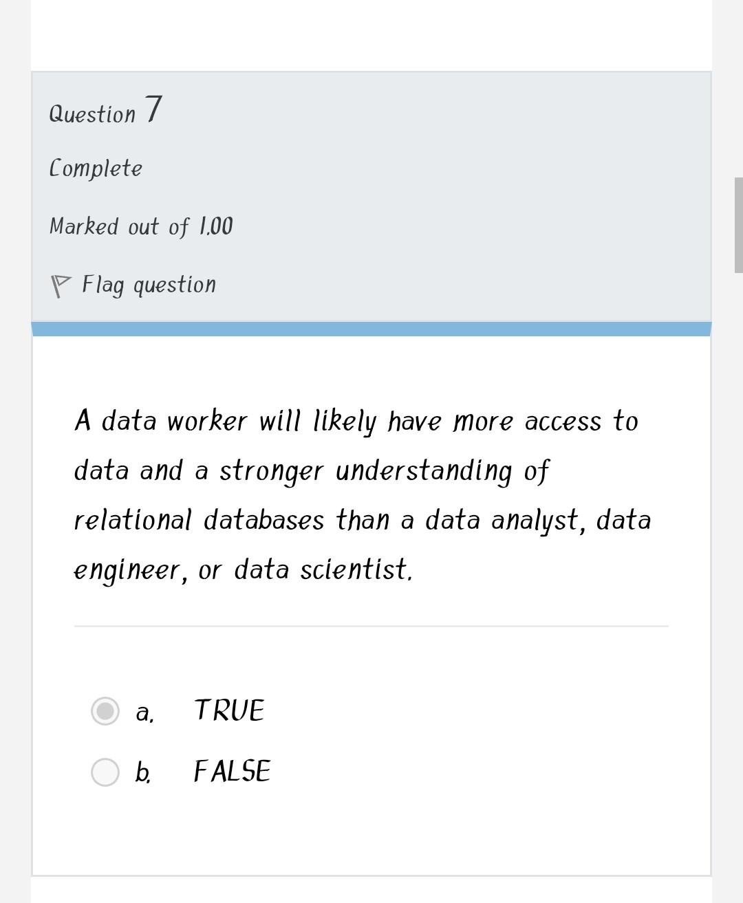 Data that fits neatly into tables with fields and