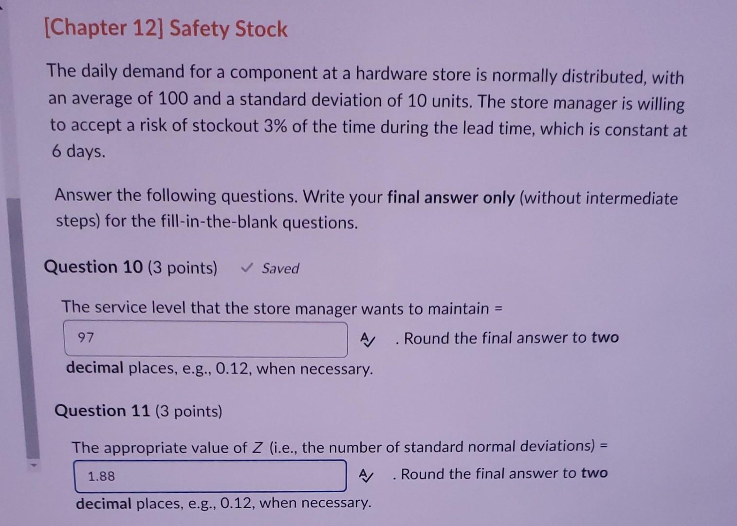 The daily demand for a component at a hardware