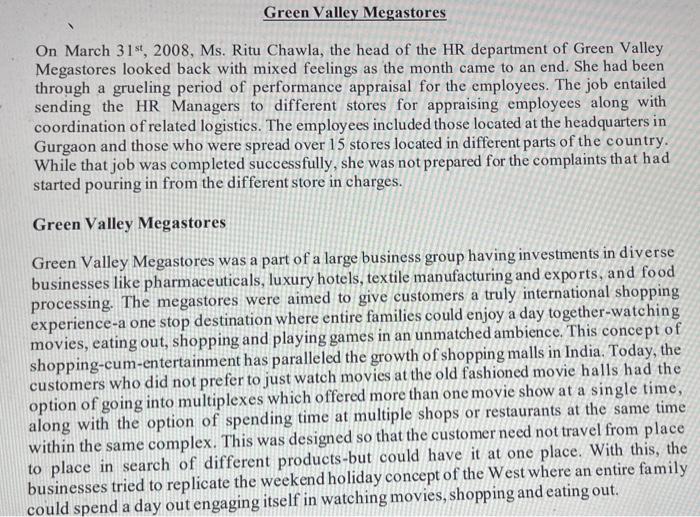 Green Valley Megastores On March 31, 2008, Ms.