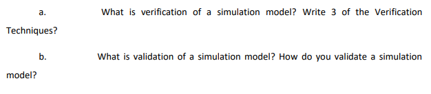 a. What is verification of a simulation model?