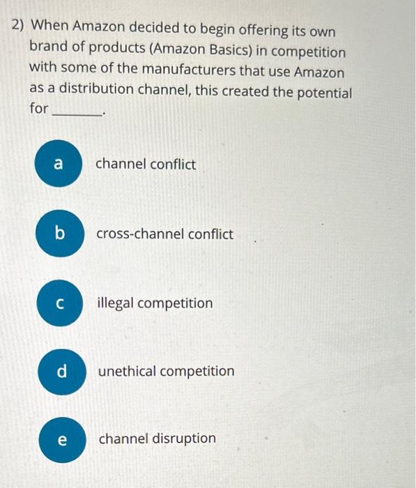 1) Manufacturers that choose to offer products