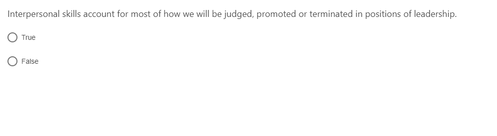 Interpersonal skills account for most of how we