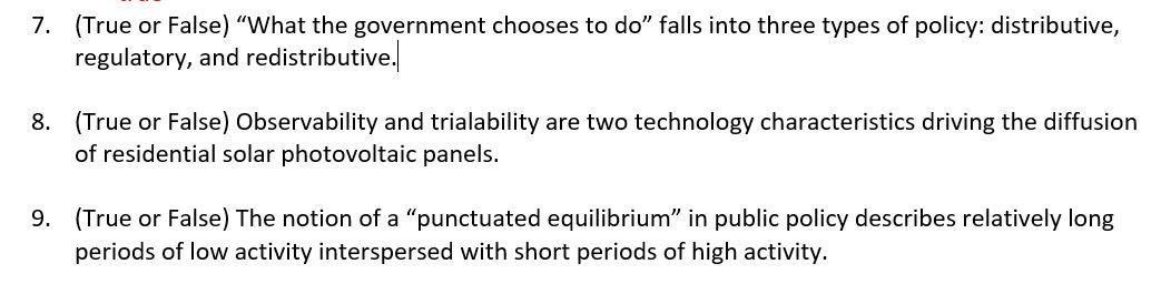 7. (True or False) "What the government chooses