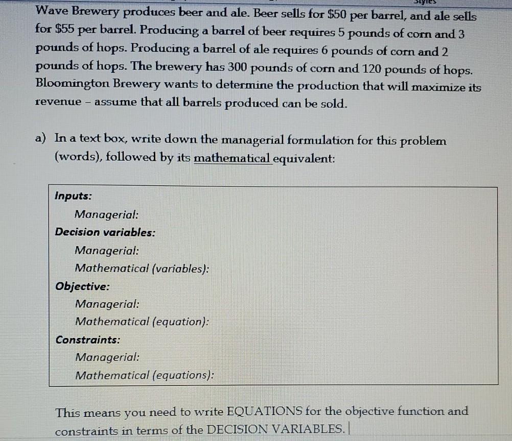 Wave Brewery produces beer and ale. Beer sells