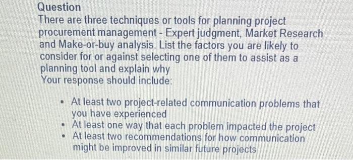 This subject is Project Management Please help me