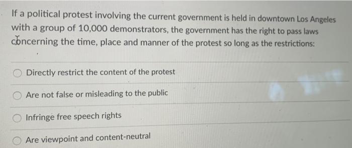 If a political protest involving the current