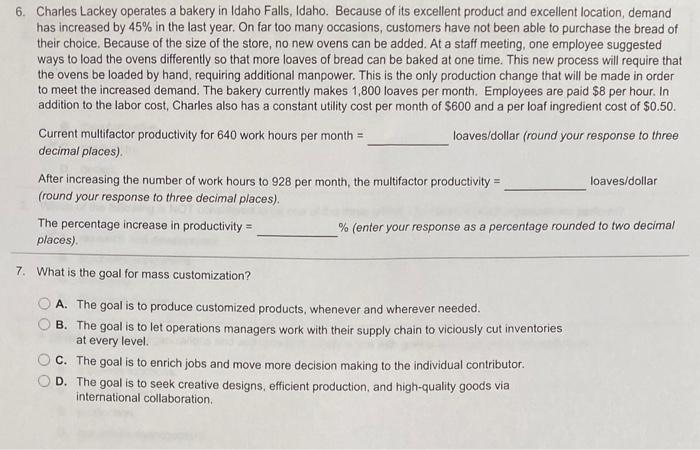6. Charles Lackey operates a bakery in Idaho