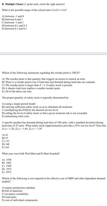 B. Multiple Choice (1 point cach, circle the