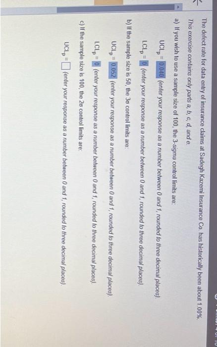 UCL and LCL The defect rate for data entry of