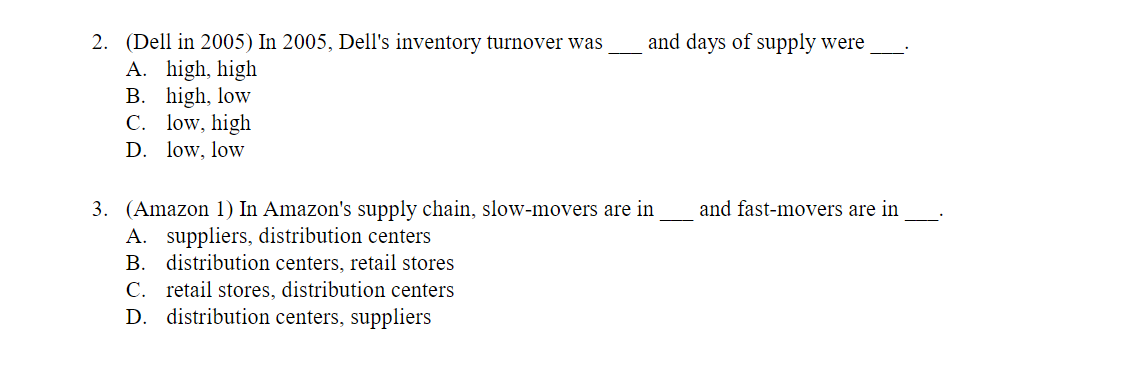 2. (Dell in 2005) In 2005, Dell's inventory