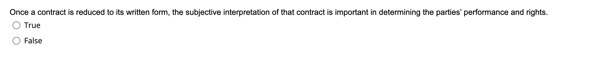 Once a contract is reduced to its written form,