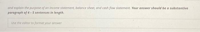 and explain the purpose of an income statement,