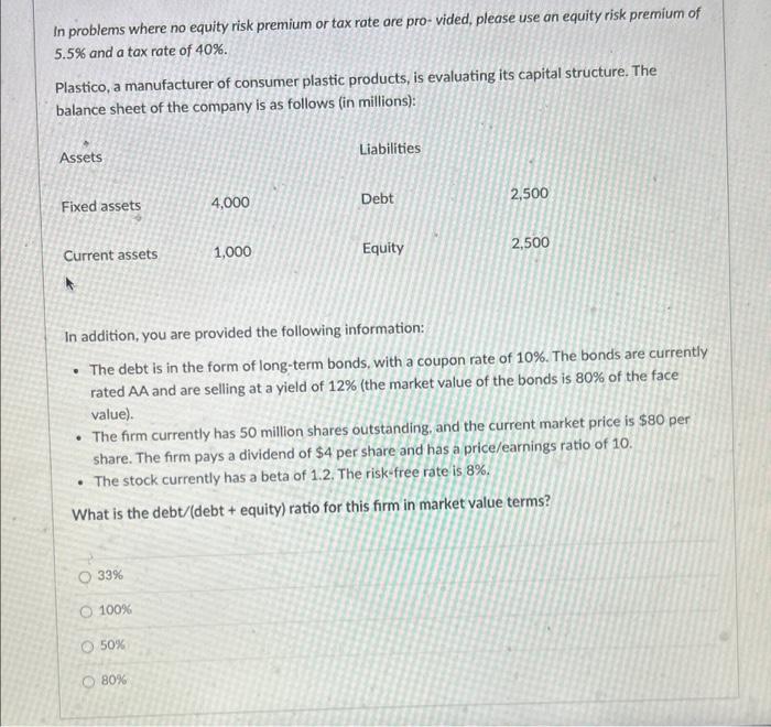 In problems where no equity risk premium or tax