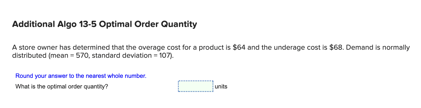 A store owner has determined that the overage